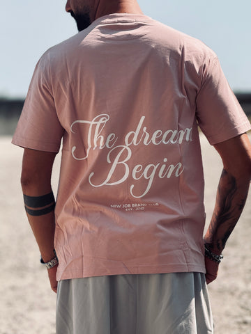 Shirt the dream begin rosa new job brand